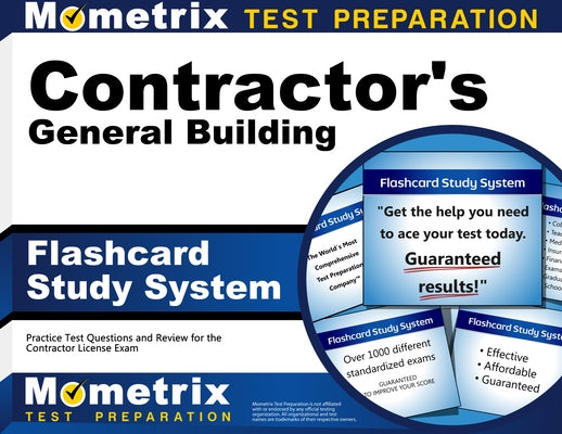 Contractor's General Building Flashcard Study System: Practice Test Questions and Review for the Contractor License Exam by Mometrix
