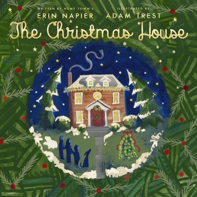 The Christmas House by Napier, Erin