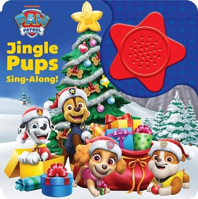 Nickelodeon Paw Patrol: Jingle Pups Sing-Along! Sound Book [With Battery] by Pi Kids