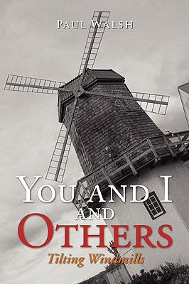 You and I and Others by Walsh, Paul