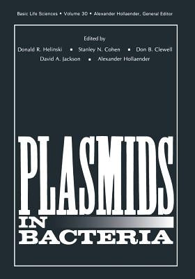 Plasmids in Bacteria by Helinski, Donald R.