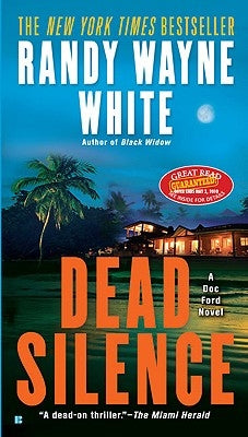 Dead Silence by White, Randy Wayne