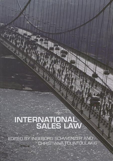 International Sales Law by Fountoulakis, Christiana