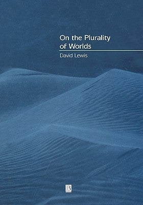 On the Plurality of Worlds by Lewis, David