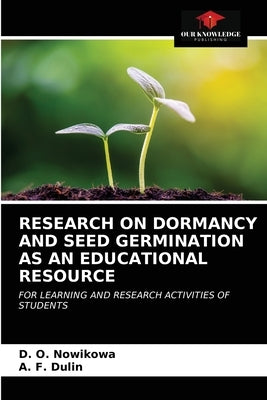 Research on Dormancy and Seed Germination as an Educational Resource by Nowikowa, D. O.