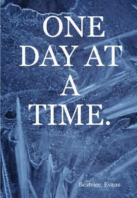 One Day At A Time by Evans, Bea
