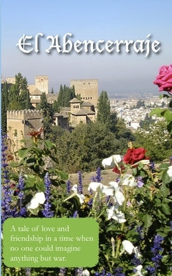 El Abencerraje: Espanol & English by Knauss, Jessica