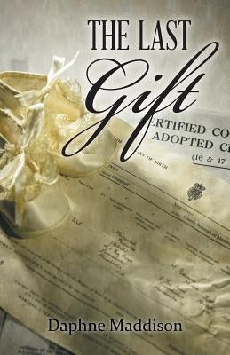 The Last Gift by Maddison, Daphne