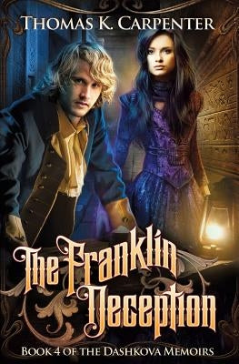 The Franklin Deception by Carpenter, Thomas K.