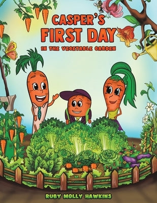 Casper's First Day by Hawkins, Ruby Molly