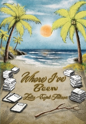 Where I've Been by Tatiana, Zellia Enjoli