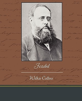 Jezebel by Collins, Wilkie