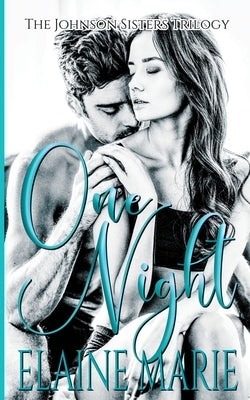 One Night by Marie, Elaine