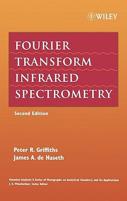 Fourier Transform 2e C by Griffiths, Peter R.