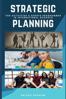 Strategic Planning: For Activities & Sports Programmes In International Schools by Freepik, Pch Vector