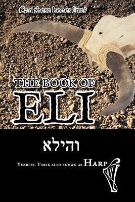 The Book of Eli by Tarik, Yezreel