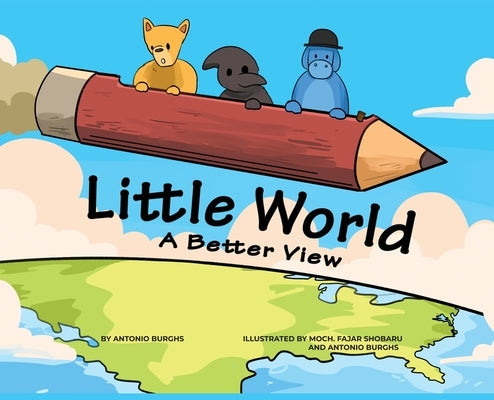 Little World: A Better View by Burghs, Antonio