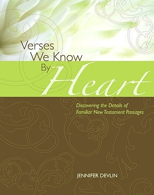 Verses We Know by Heart New Testament Edition by Devlin, Jennifer
