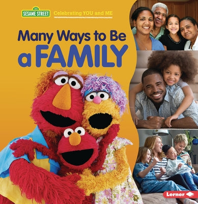 Many Ways to Be a Family by Peterson, Christy