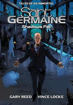 Saint Germaine: Shadows Fall by Locke, Vince