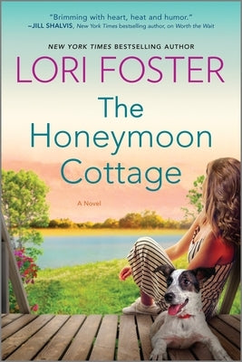 The Honeymoon Cottage by Foster, Lori