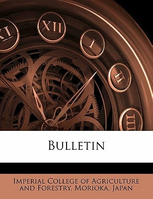 Bulletin Volume 3 by Imperial College of Agriculture and Fore
