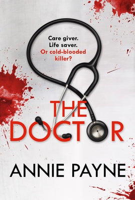The Doctor by Payne, Annie