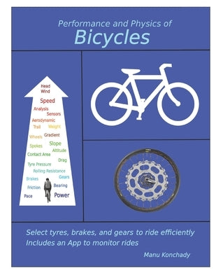 Performance and Physics of Bicycles by Konchady, Manu