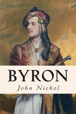 Byron by Nichol, John
