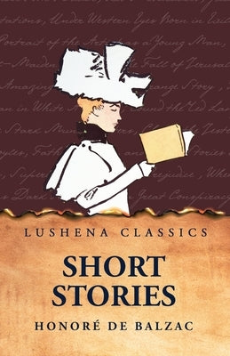 Short Stories by Honoré de Balzac