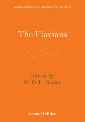 The Flavians by Cooley, M. G. L.