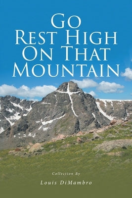 Go Rest High On That Mountain by Dimambro, Louis