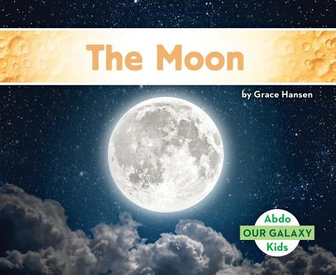 The Moon by Hansen, Grace