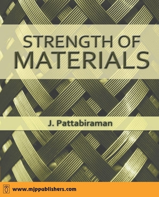 Strength of Materials by Pattabiraman, J.