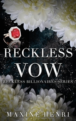 Reckless Vow by Henri, Maxine