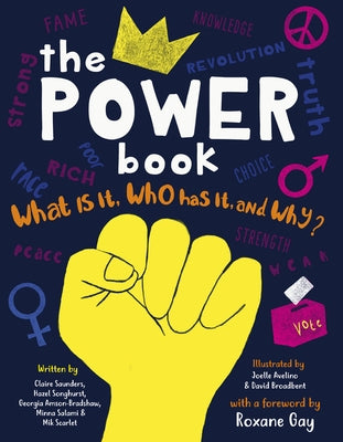 The Power Book: What Is It, Who Has It, and Why? by Gay, Roxane