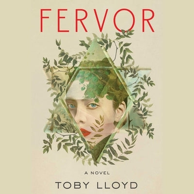 Fervor by Lloyd, Toby