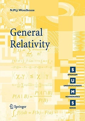 General Relativity by Woodhouse, N. M. J.