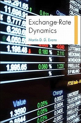 Exchange-Rate Dynamics by Evans, Martin D. D.