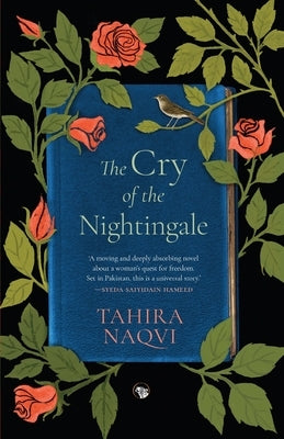 The Cry Of The Nightingale by Naqvi, Tahira