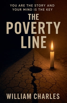 The Poverty Line by Charles, William