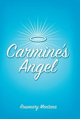 Carmine's Angel by Montana, Rosemary