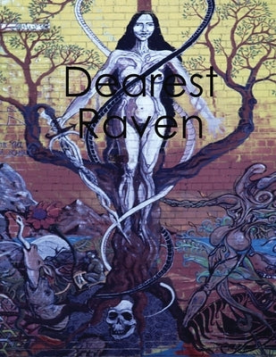 Dearest Raven by Brown, Alythia