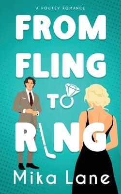 From Fling to Ring by Lane, Mika