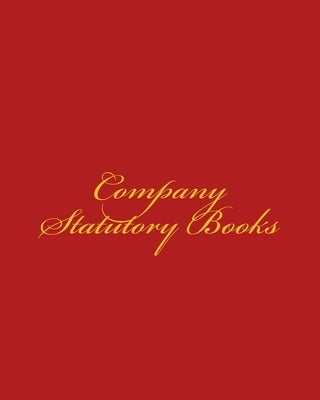 Company Statutory Books by Millbeach, Martha