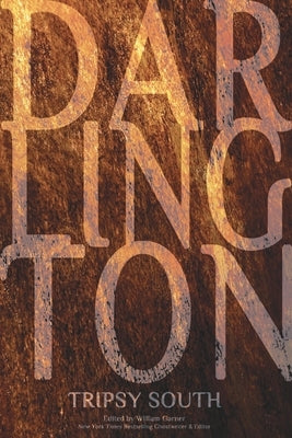 Darlington by South, Tripsy