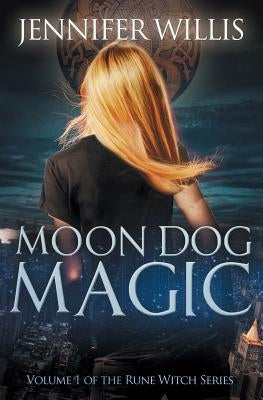 Moon Dog Magic by Willis, Jennifer