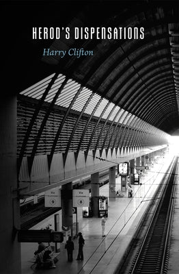 Herod's Dispensations by Clifton, Harry