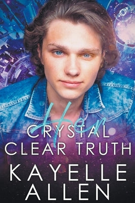Her Crystal Clear Truth by Allen, Kayelle