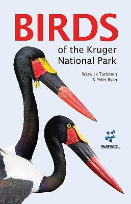 Photographic Field Guide to Birds of the Kruger National Park by Ryan, Peter